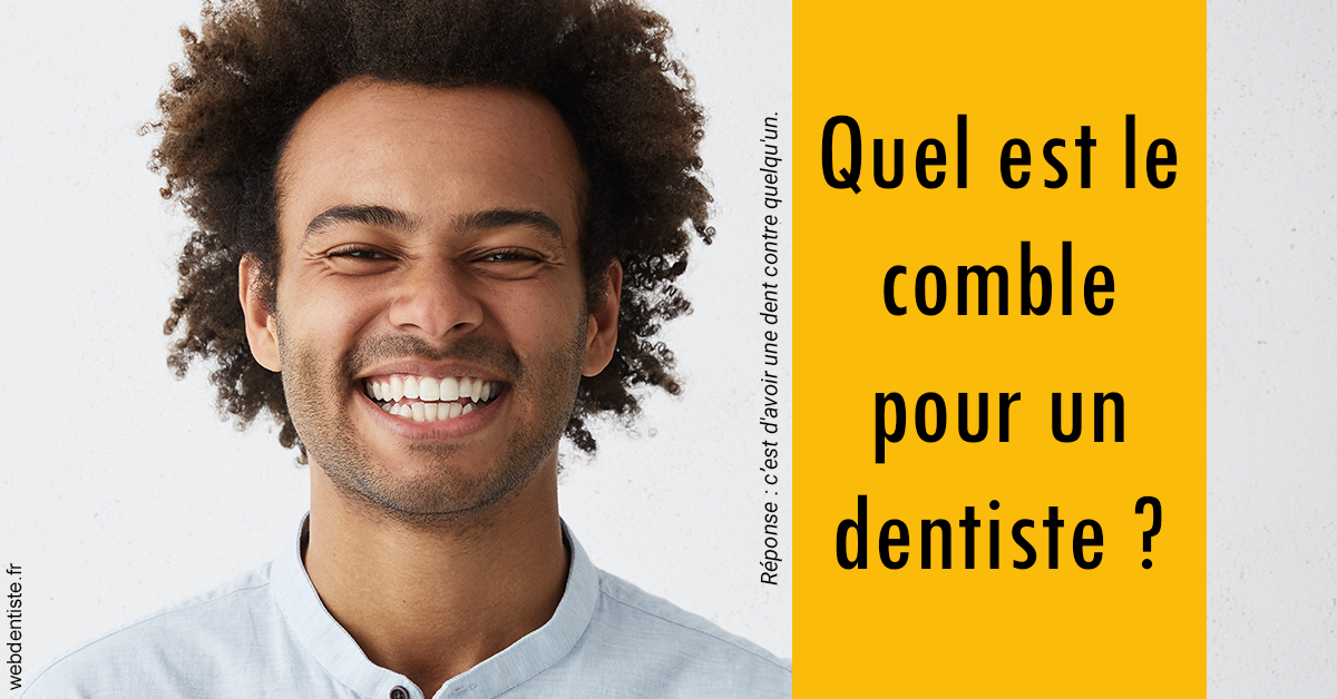 https://www.cabinetorthodontie.fr/Comble dentiste 1