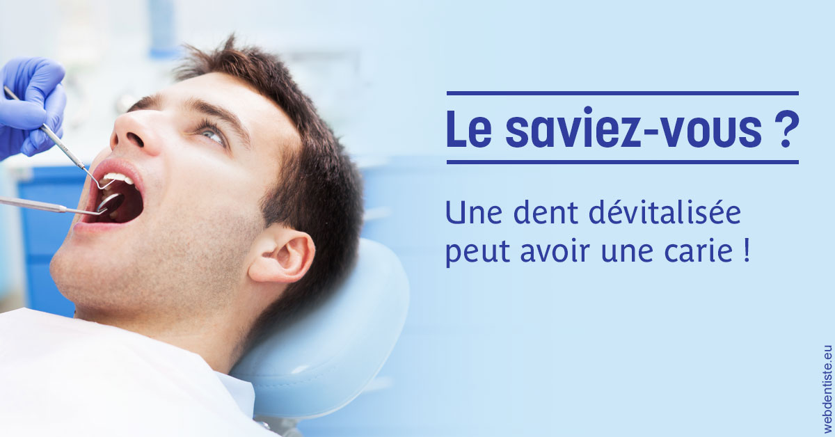 https://www.cabinetorthodontie.fr/Dent dévitalisée et carie 2