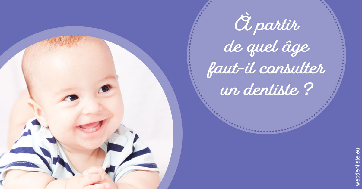 https://www.cabinetorthodontie.fr/Age pour consulter 2